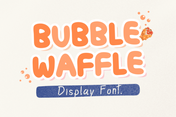 Bubble Waffle: The Playful Font That Makes Designs Pop