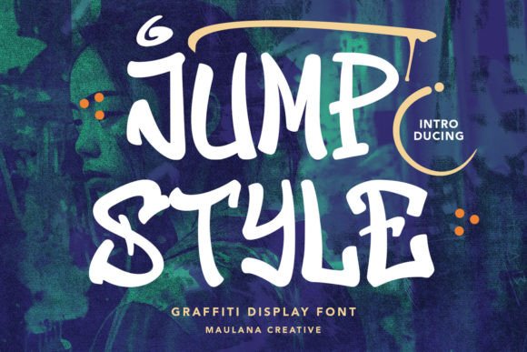 Jump Style Graffiti: The Display Font That Demands Attention