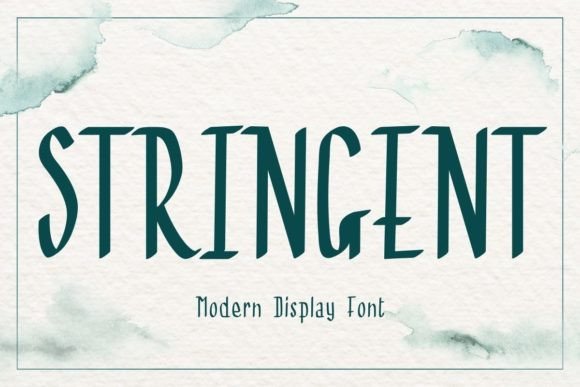 Stringent: The Display Font That Commands Attention