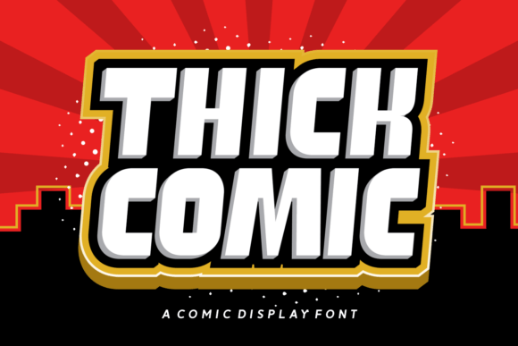 Thick Comic: The Display Font with Unmissable Personality
