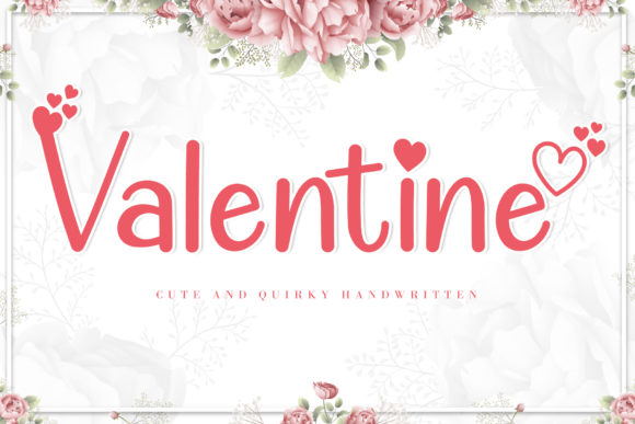 Valentine Cute: A Quirky Font for Romantic and Playful Designs