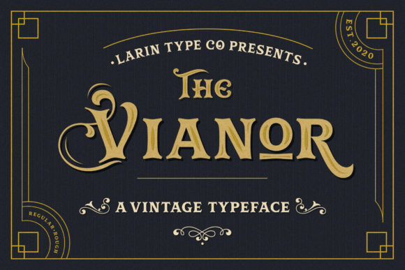 Vianor: A Vintage Display Font That Commands Attention