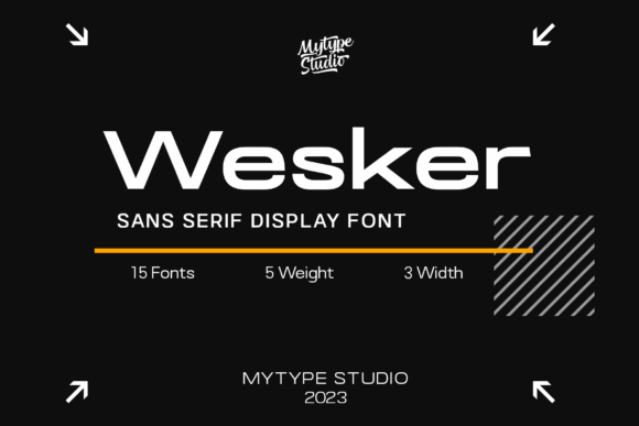 Wesker: A Sans Serif Display Font for Bold Branding